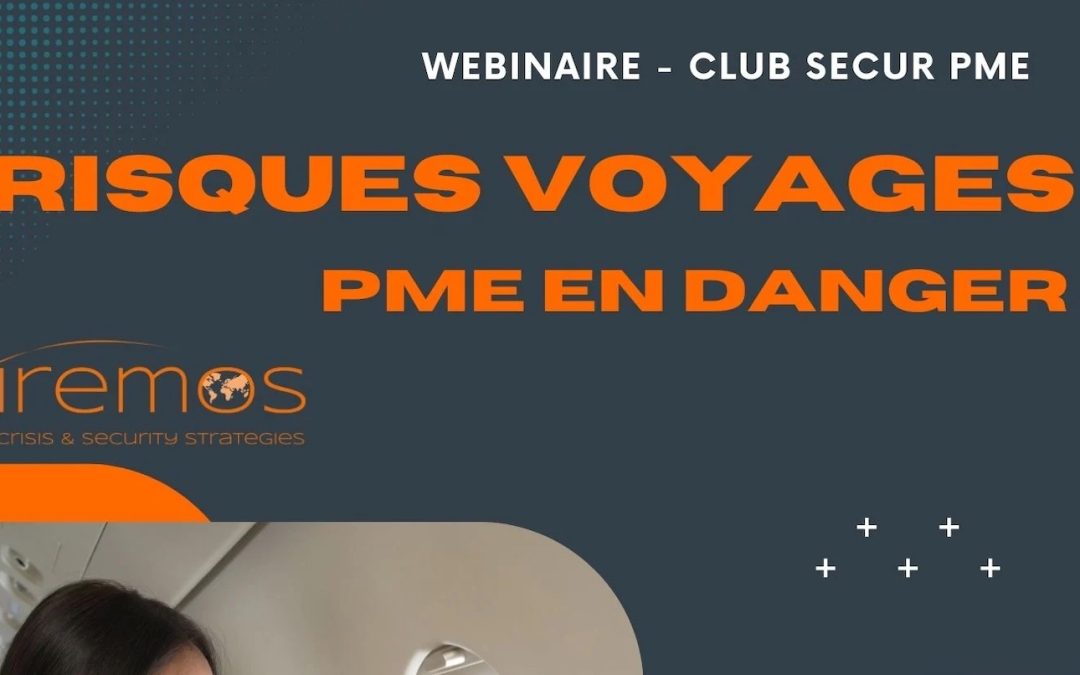 WEBINAIRE : Risques Voyages – PME en danger